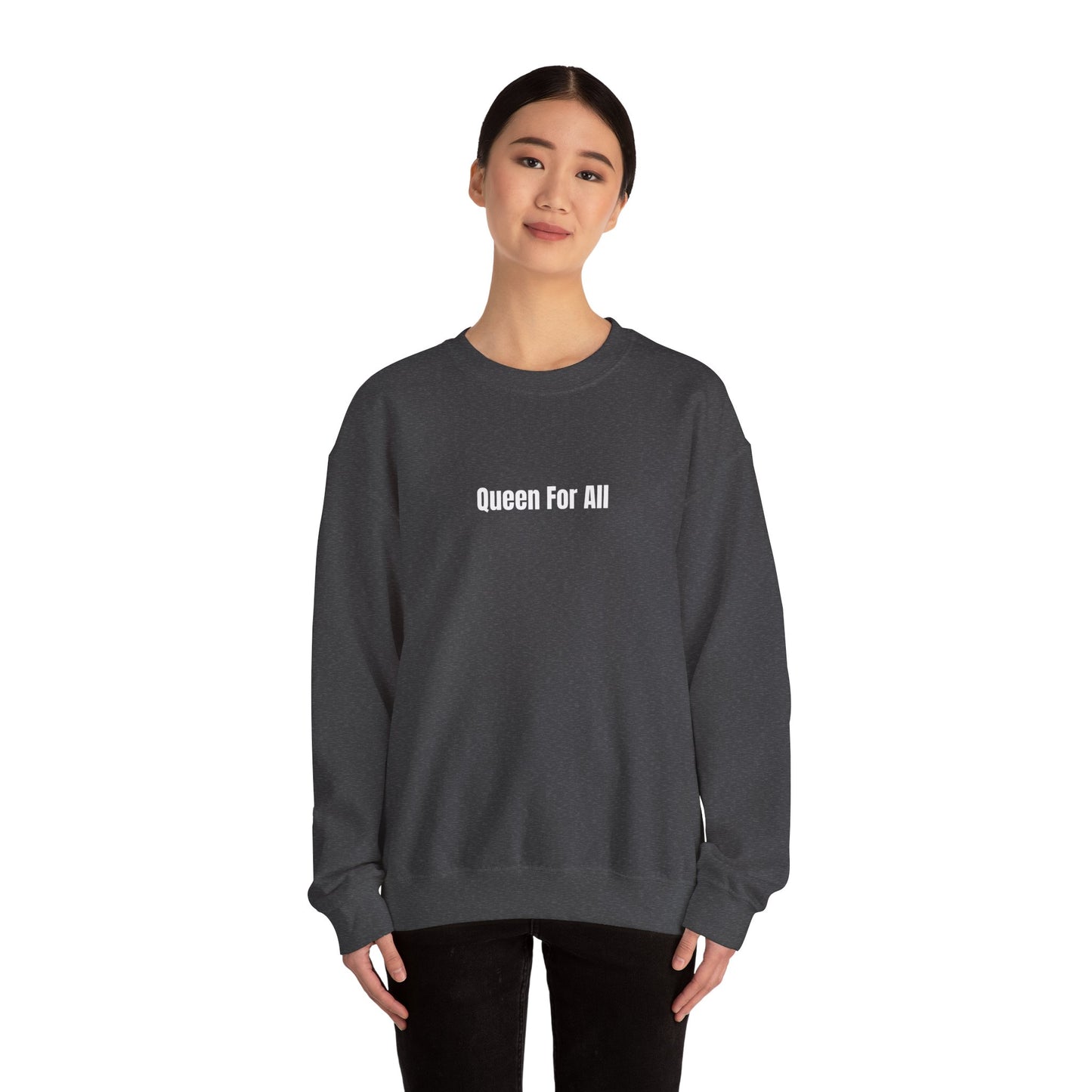 Queen For All Crewneck Sweatshirt, Fate & Flame