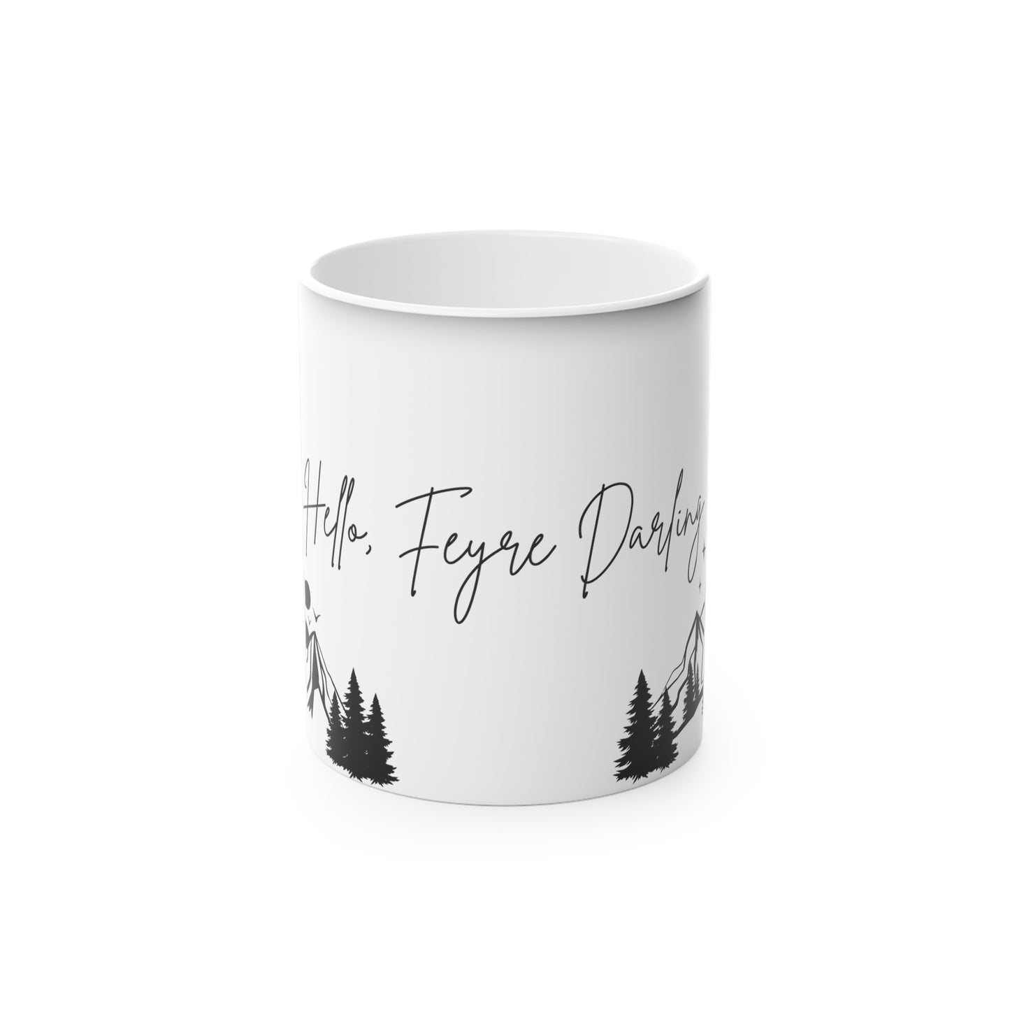 Hello, Feyre Darling Magic Mug, Rhysand, ACOTAR