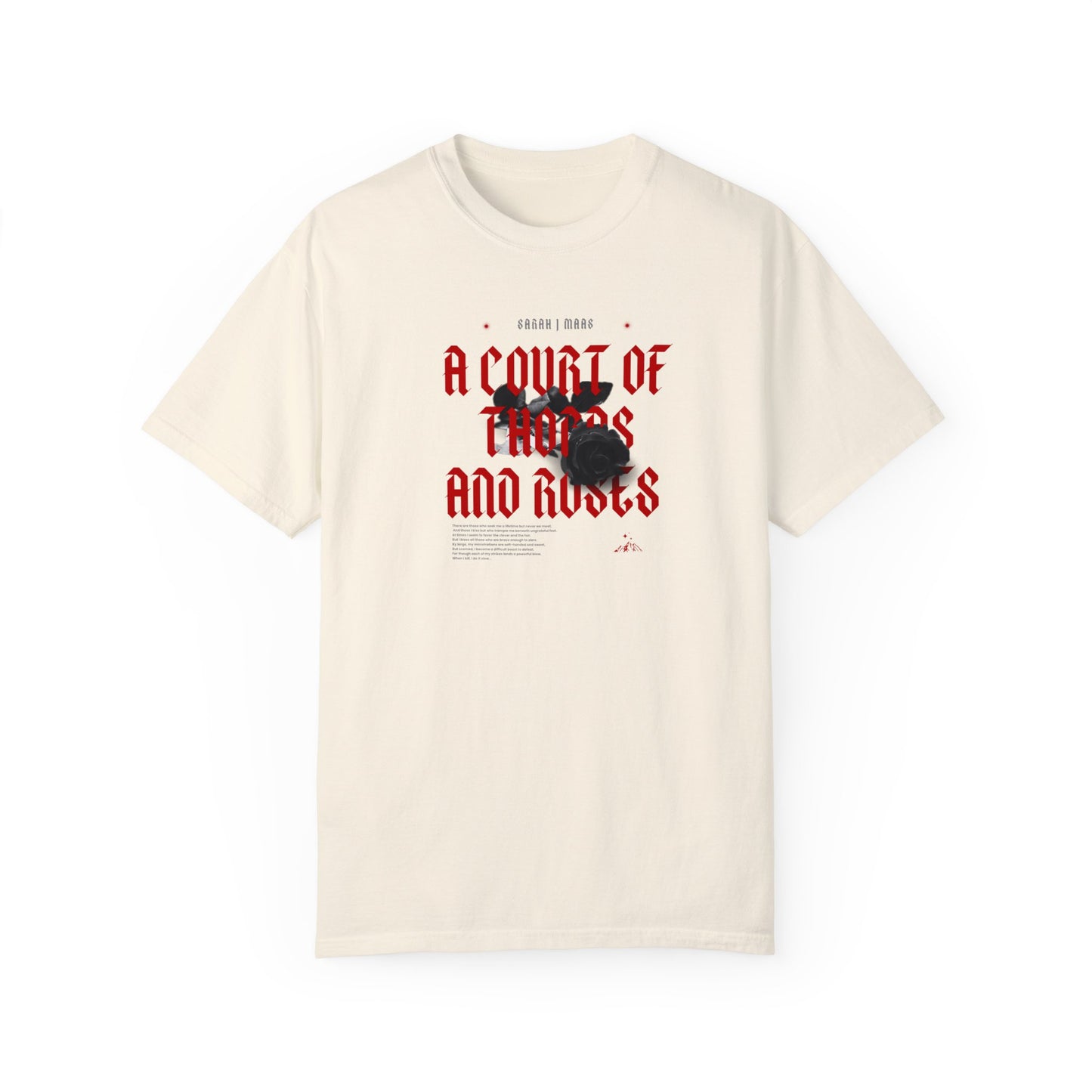 A Court Of Thorns and Roses Comfort Colors TShirt