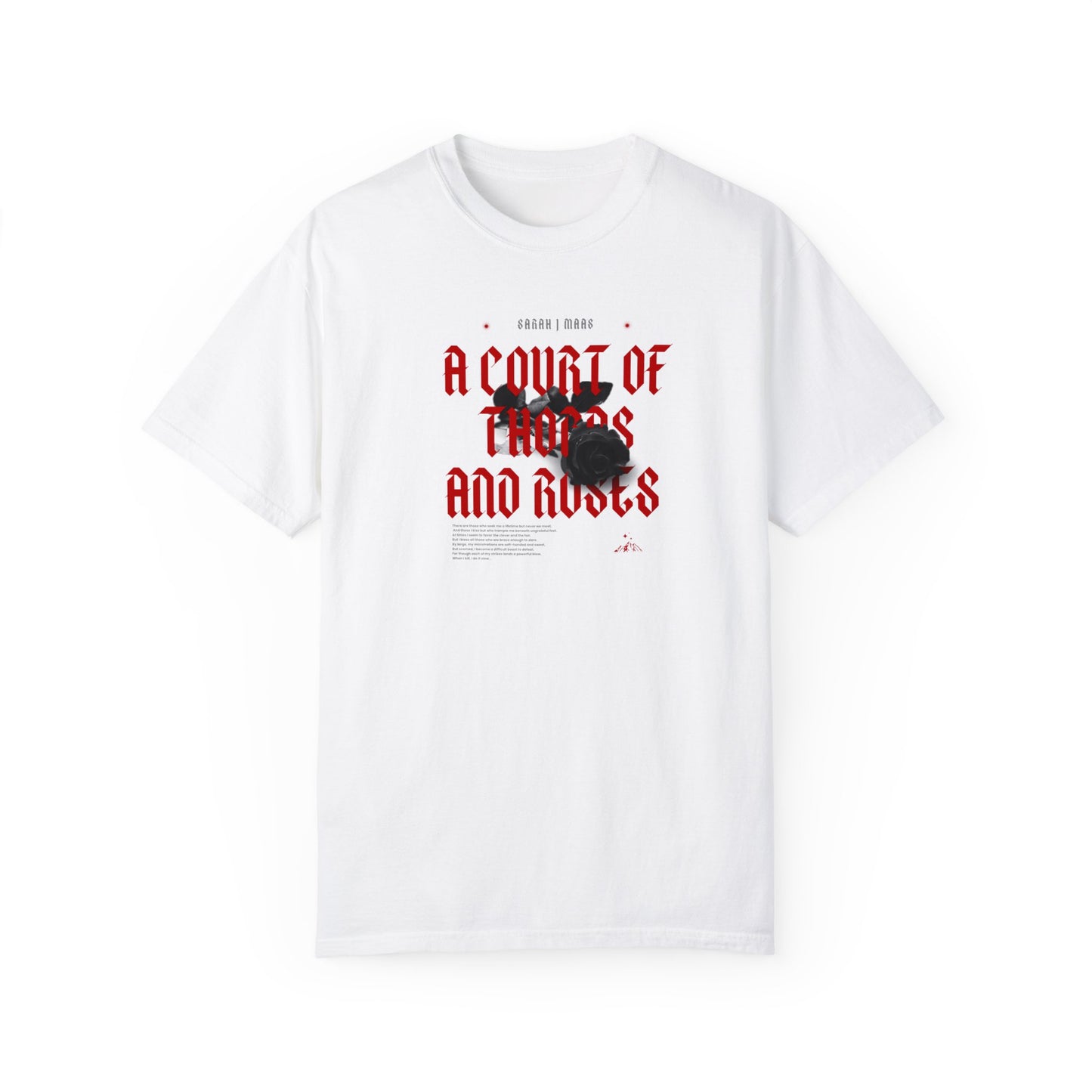 A Court Of Thorns and Roses Comfort Colors TShirt