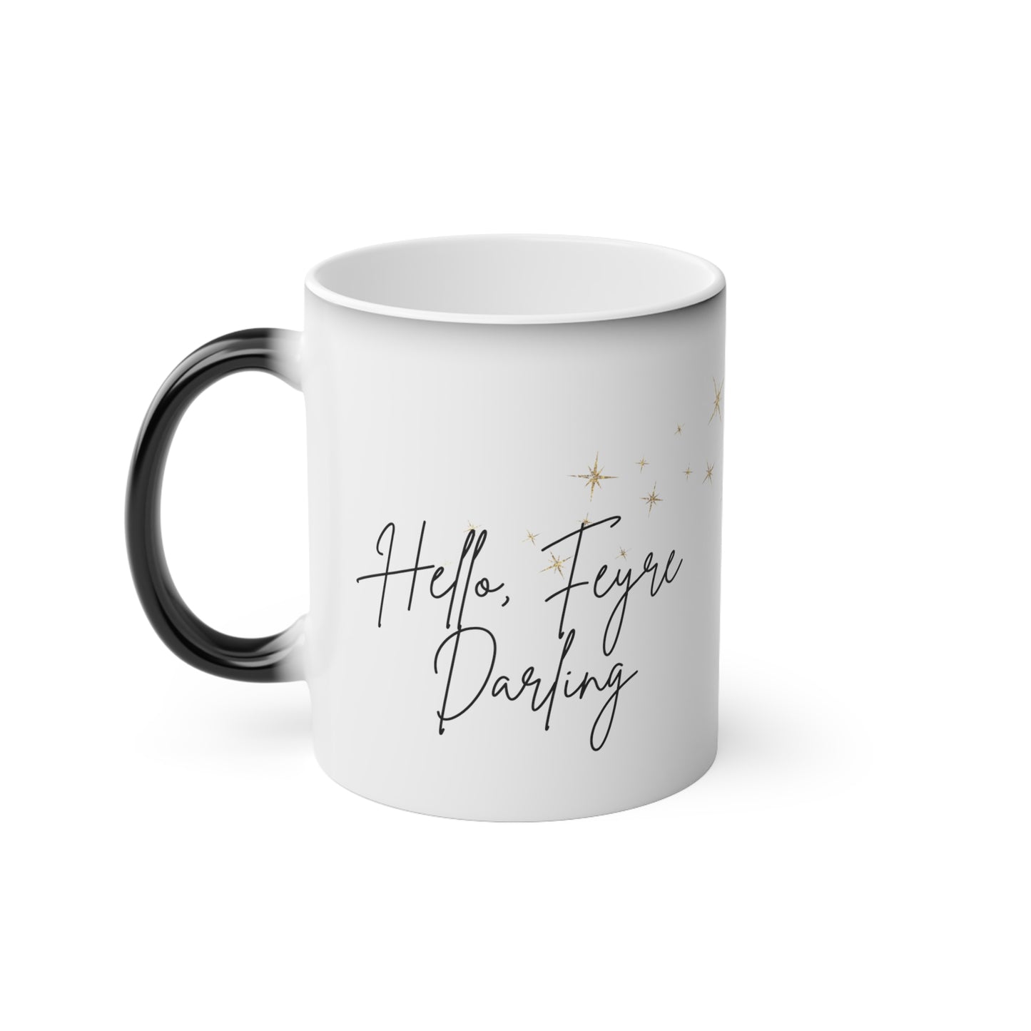 Hello, Feyre Darling Magic Mug, Rhysand, ACOTAR